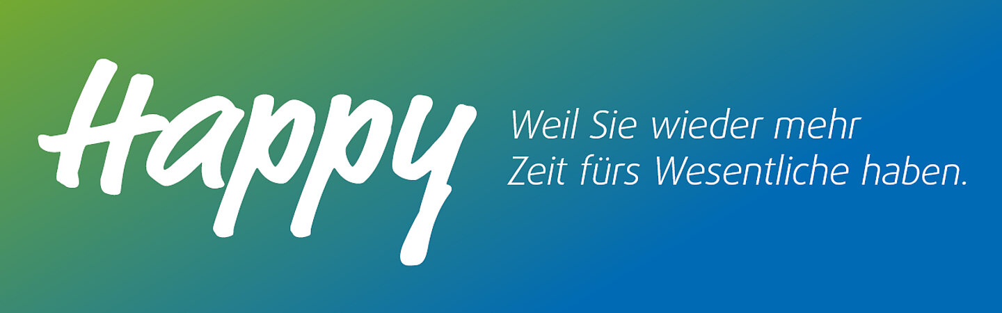 Pacovis-Farbverlauf mit dem Text "Happy, weil Sie wieder mehr Zeit fürs Wesentliche haben"