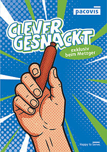 Clever gesnackt – exklusiv beim Metzger